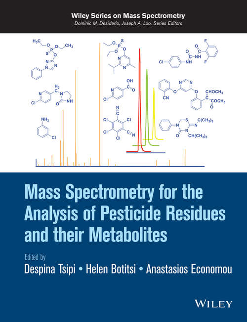 Book cover of Mass Spectrometry for the Analysis of Pesticide Residues and their Metabolites