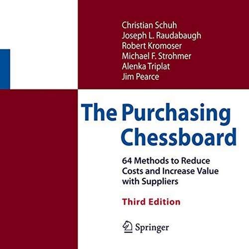 Book cover of The Purchasing Chessboard: 64 Methods to Reduce Costs and Increase Value with Suppliers (3)