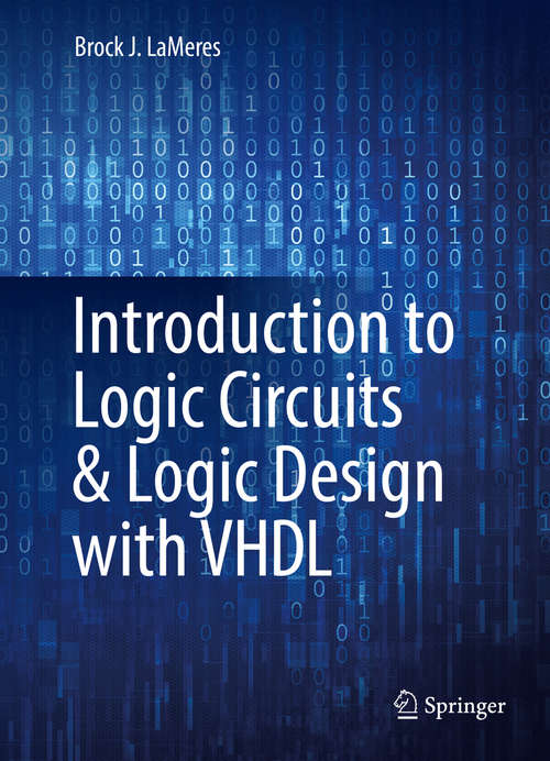Book cover of Introduction to Logic Circuits & Logic Design with VHDL