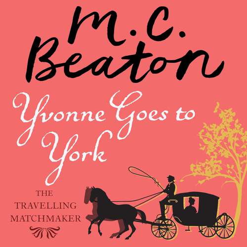 Book cover of Yvonne Goes to York (The Travelling Matchmaker Series #6)