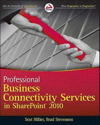 Professional Business Connectivity Services in SharePoint® 2010