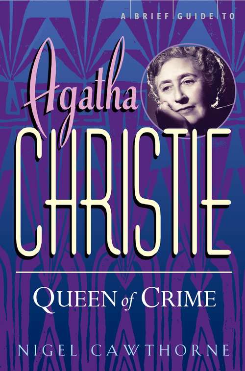 Book cover of A Brief Guide To Agatha Christie (Brief Histories)
