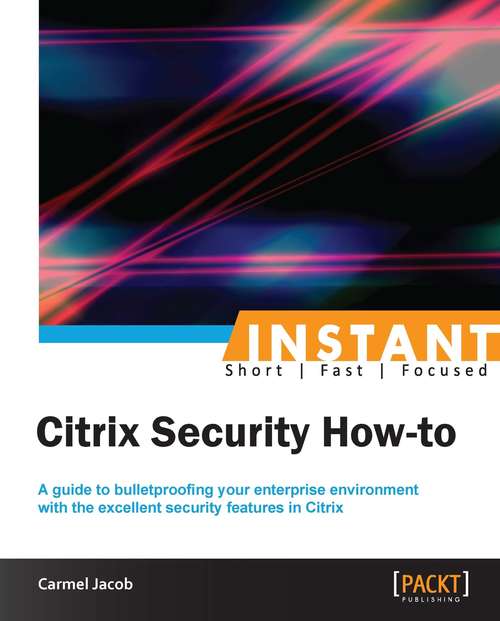 Book cover of Instant Citrix Security How-to