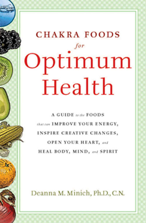 Book cover of Chakra Foods for Optimum Health