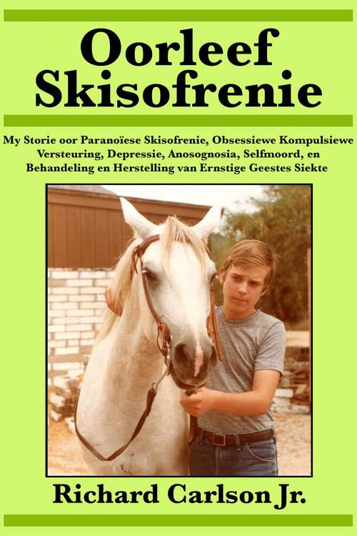 Book cover of Oorleef Skisofrenie