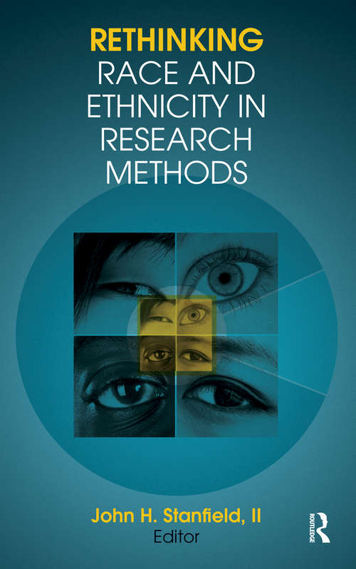 Book cover of Rethinking Race and Ethnicity in Research Methods
