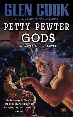 Book cover of Petty Pewter Gods: A Garrett, P.I. Novel (Garrett, P.I. #8)