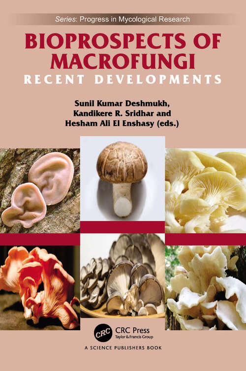 Book cover of Bioprospects of Macrofungi: Recent Developments (Progress in Mycological Research)