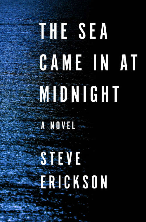 Book cover of The Sea Came in at Midnight