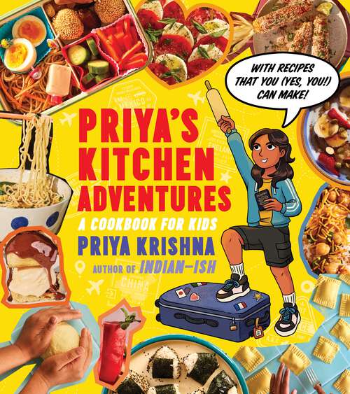 Book cover of Priya's Kitchen Adventures: A Cookbook for Kids