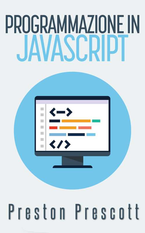 Book cover of Programmazione in JavaScript