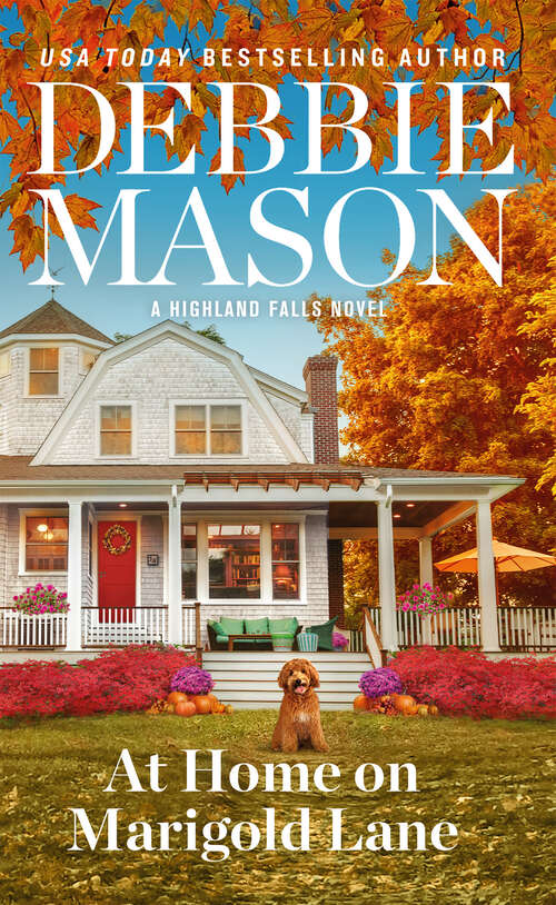 Book cover of At Home on Marigold Lane (Highland Falls #5)