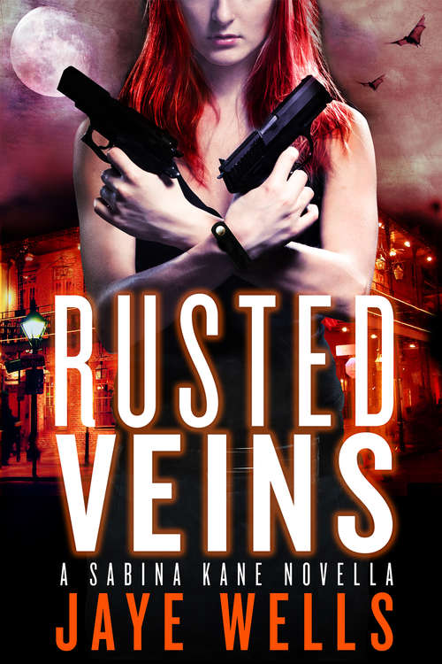 Book cover of Rusted Veins: A Sabina Kane Novella