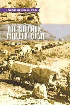 Book cover of The Mormon Pioneer Trail