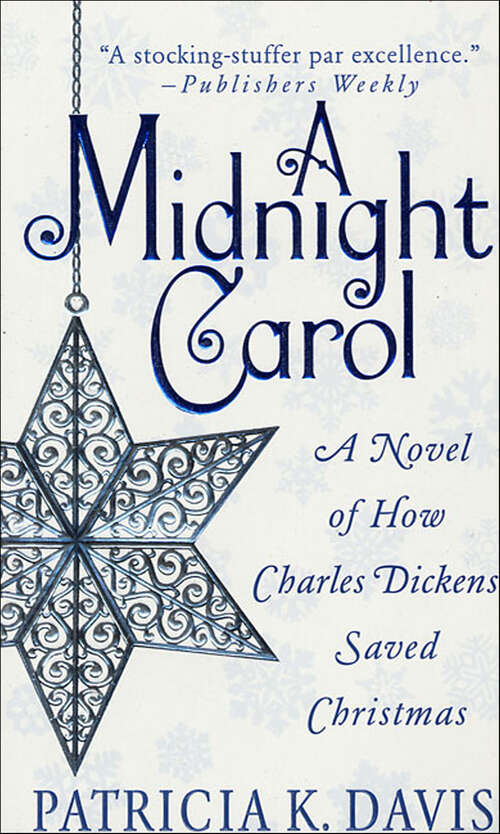 Book cover of A Midnight Carol: A Novel of How Charles Dickens Saved Christmas