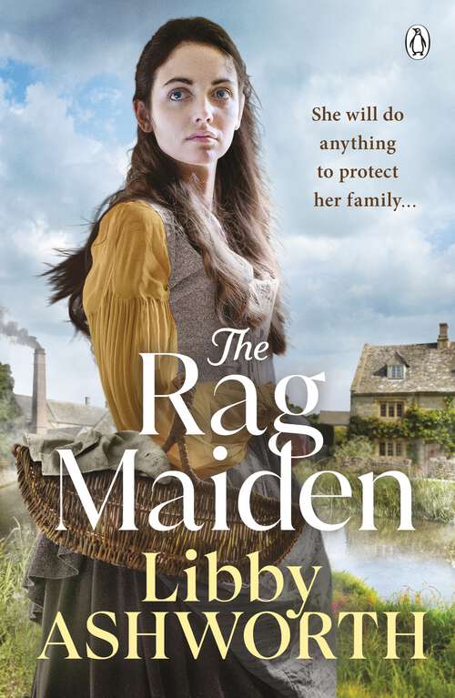 Book cover of The Rag Maiden: a new emotional and heartwarming family saga