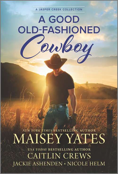 Book cover of A Good Old-Fashioned Cowboy (Original)
