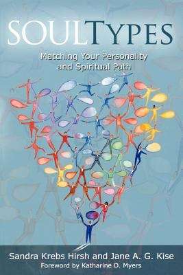 Soul Types: Matching Your Personality and Spiritual Path