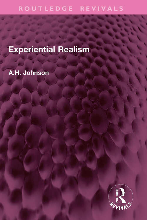 Book cover of Experiential Realism (Routledge Revivals)