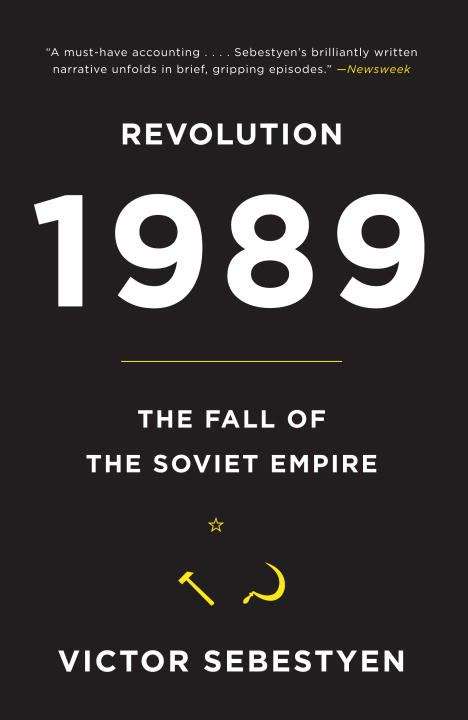 Book cover of Revolution 1989: The Fall of the Soviet Empire