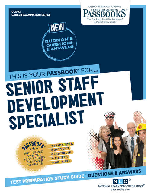 Book cover of Senior Staff Development Specialist: Passbooks Study Guide (Career Examination Series)