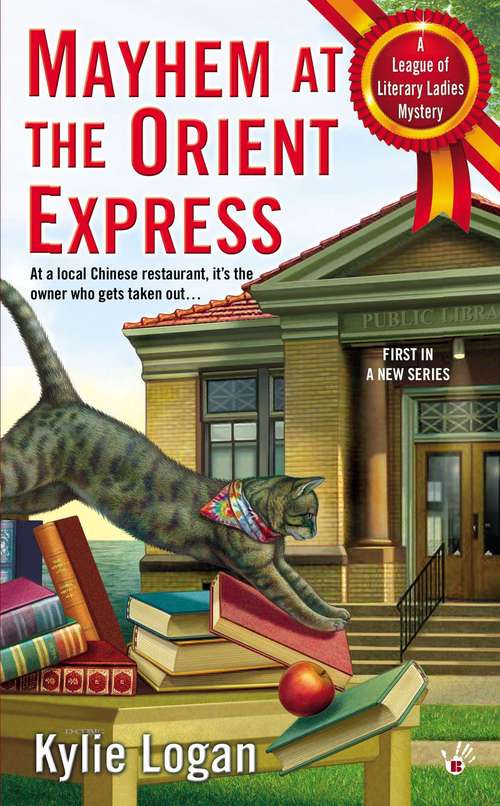 Mayhem at the Orient Express (League of Literary Ladies #1)