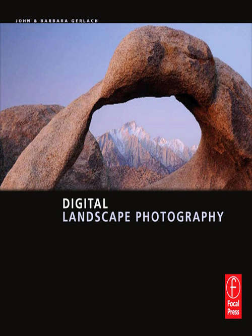 Book cover of Digital Landscape Photography (Digital Photography Ser.)