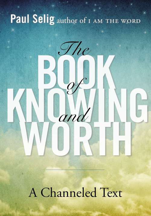 Book cover of The Book of Knowing and Worth