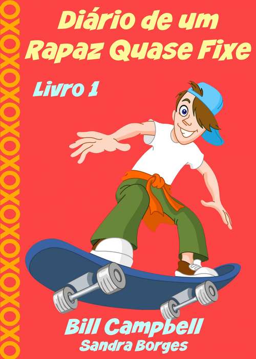 Book cover of Diário de um Rapaz Quase Fixe