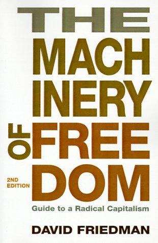 Book cover of The Machinery of Freedom: A Guide to Radical Capitalism (2nd edition)