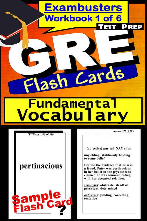 Book cover of GRE Test Prep Flash Cards: Fundamental Vocabulary (Exambusters GRE Workbook: 1 of 6)