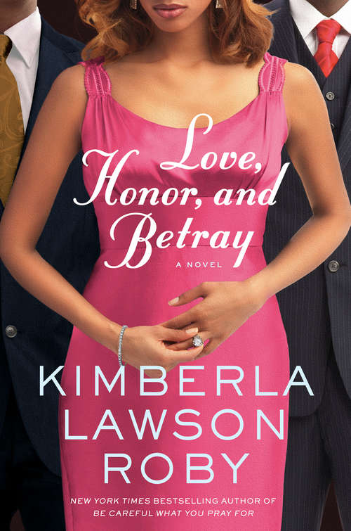 Book cover of Love, Honor, and Betray (Reverend Curtis Black #8)