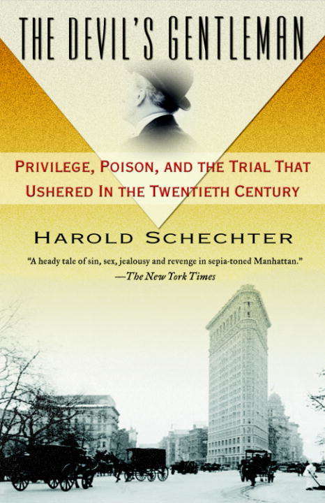 Book cover of The Devil's Gentleman: Privilege, Poison, and the Trial That Ushered in the Twentieth Century