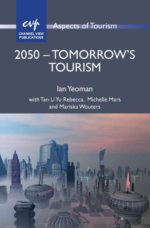 Book cover of 2050  Tomorrow's Tourism