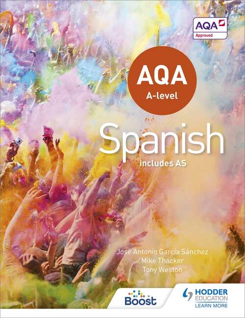 AQA A-level Spanish (includes AS): Spanish Vocabulary For Aqa A-level