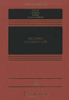 National Security Law (Fifth Edition)