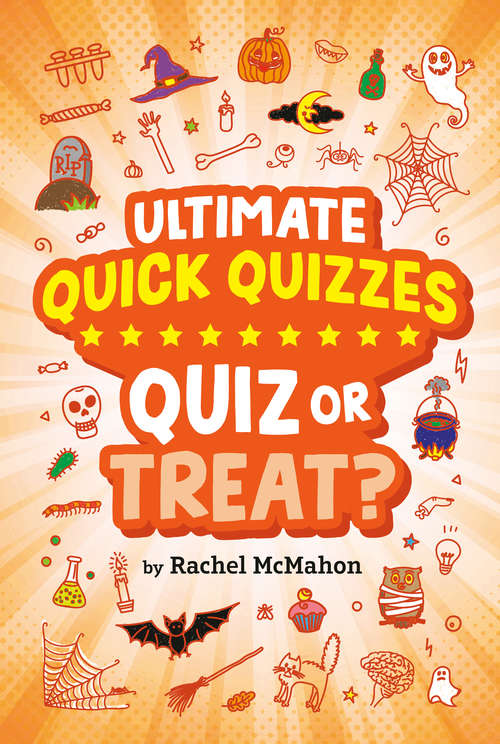 Book cover of Quiz or Treat? (Ultimate Quick Quizzes)