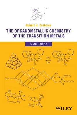 Book cover of The Organometallic Chemistry of the Transition Metals