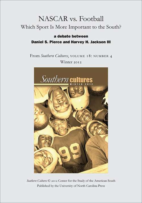 Book cover of NASCAR vs. Football: Which Sport Is More Important to the South?
