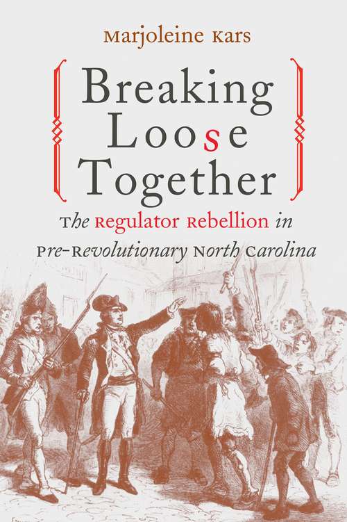 Book cover of Breaking Loose Together