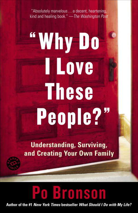 Book cover of Why Do I Love These People?