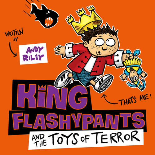 Book cover of King Flashypants and the Toys of Terror: Book 3 (King Flashypants #3)