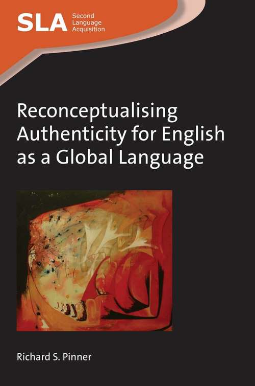Book cover of Reconceptualising Authenticity for English as a Global Language