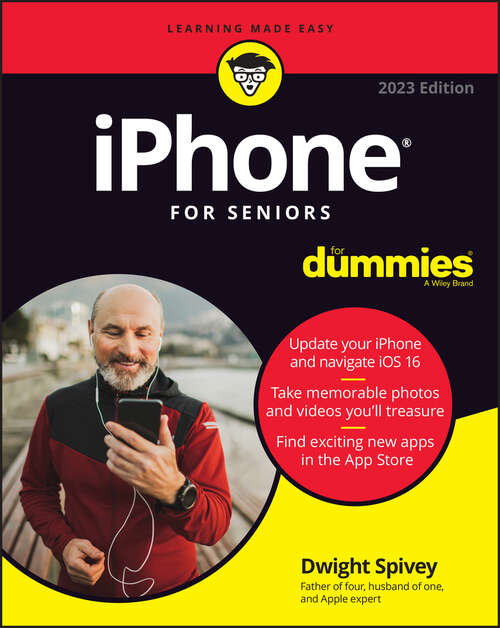 Book cover of iPhone For Seniors For Dummies: Updated For Iphone 12 Models And Ios 14 (12)