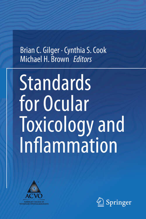 Standards for Ocular Toxicology and Inflammation