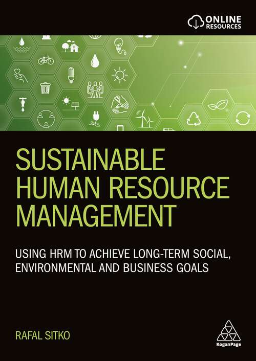 Book cover of Sustainable Human Resource Management: Using HRM to achieve long-term social, environmental and business goals
