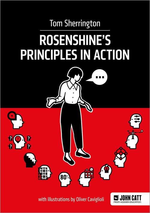 Book cover of Rosenshine's Principles in Action (In Action)