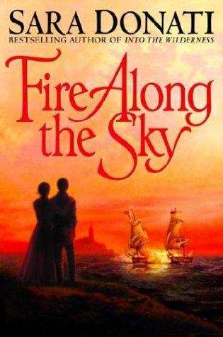 Book cover of Fire along the Sky (Wilderness, Book 4)