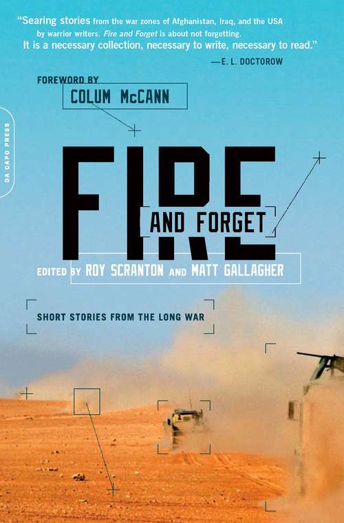 Fire and Forget: Short Stories from the Long War