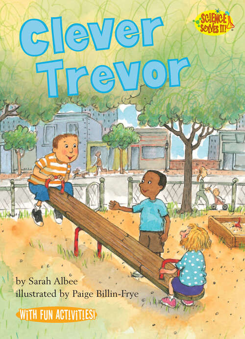 Book cover of Clever Trevor (Science Solves It!)